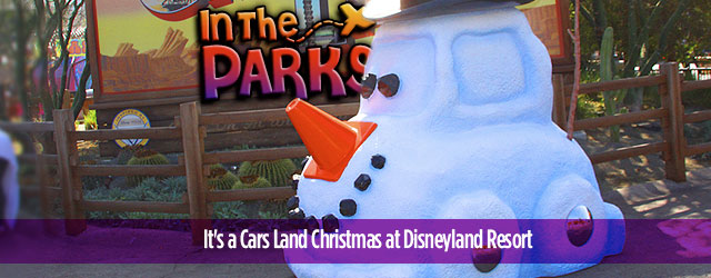 It’s a Cars Land Christmas at Disneyland Resort