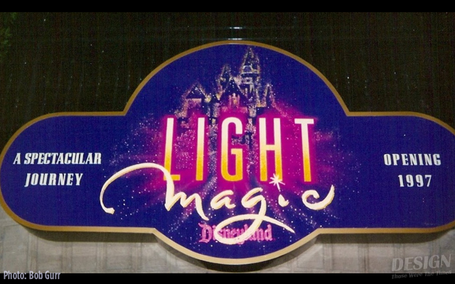 light magic, DESIGN: Those Were The Times No.8 &#8211; Disneyland&#8217;s Tragic Light Magic