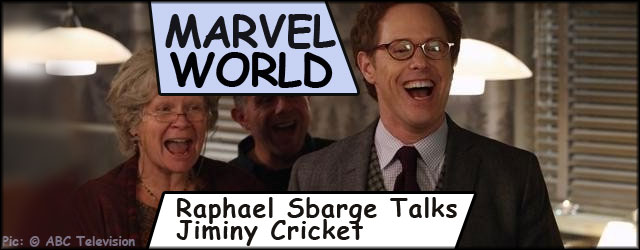 Marvel World: Raphael Sbarge Talks Jiminy Cricket