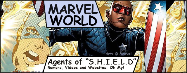 Marvel World: Agents of “S.H.I.E.L.D” Rumors, Videos and Websites, Oh My!