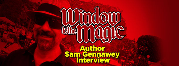 Window to the Magic #394.5 – Author Sam Gennawey Interview