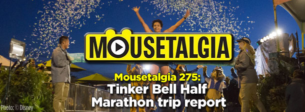 Mousetalgia 275: Tinker Bell Half Marathon trip report