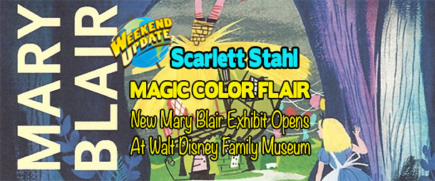 Magic of Mary Blair at the Walt Disney Family Museum