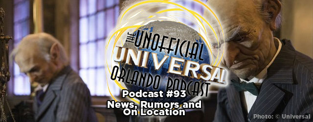 Unofficial Universal Orlando Podcast #93 – News, Rumors and On Location