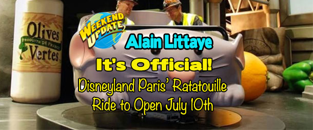 It’s Official! Disneyland Paris’ Ratatouille Ride to Open July 10th