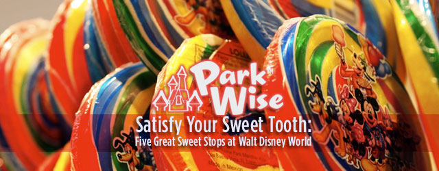 Satisfy Your Sweet Tooth: Five Great Sweet Stops at Walt Disney World