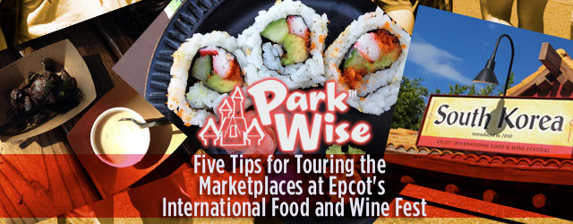 Five Top Tips for Touring Epcot’s Food and Wine Festival