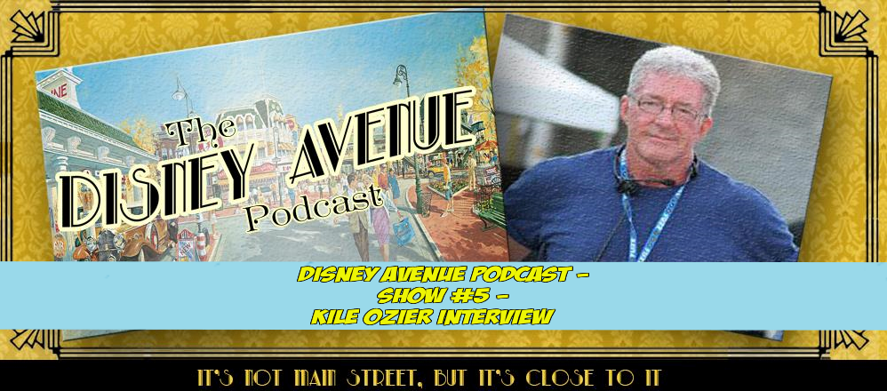 Disney Avenue Podcast – Exploring the Designs of Kile Ozier
