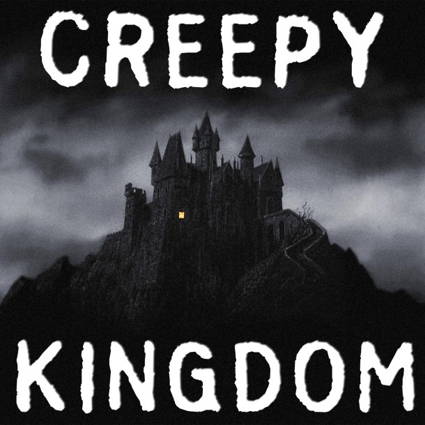 creepy kingdom