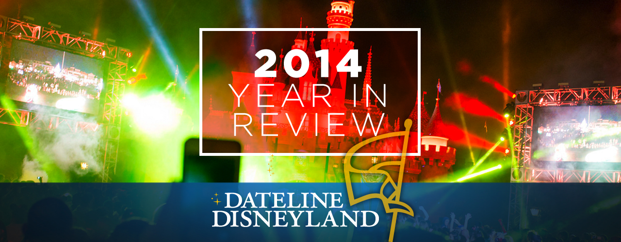 Magic and Mistakes: Disneyland Year in Review 2014