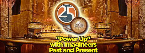 “Power Up” with Imagineers Past and Present