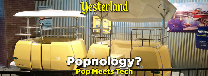 Yesterland: Popnology
