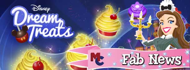 Fab News: Disneyland’s Magic+ Testing, DreamTreats, and THE TRAILER