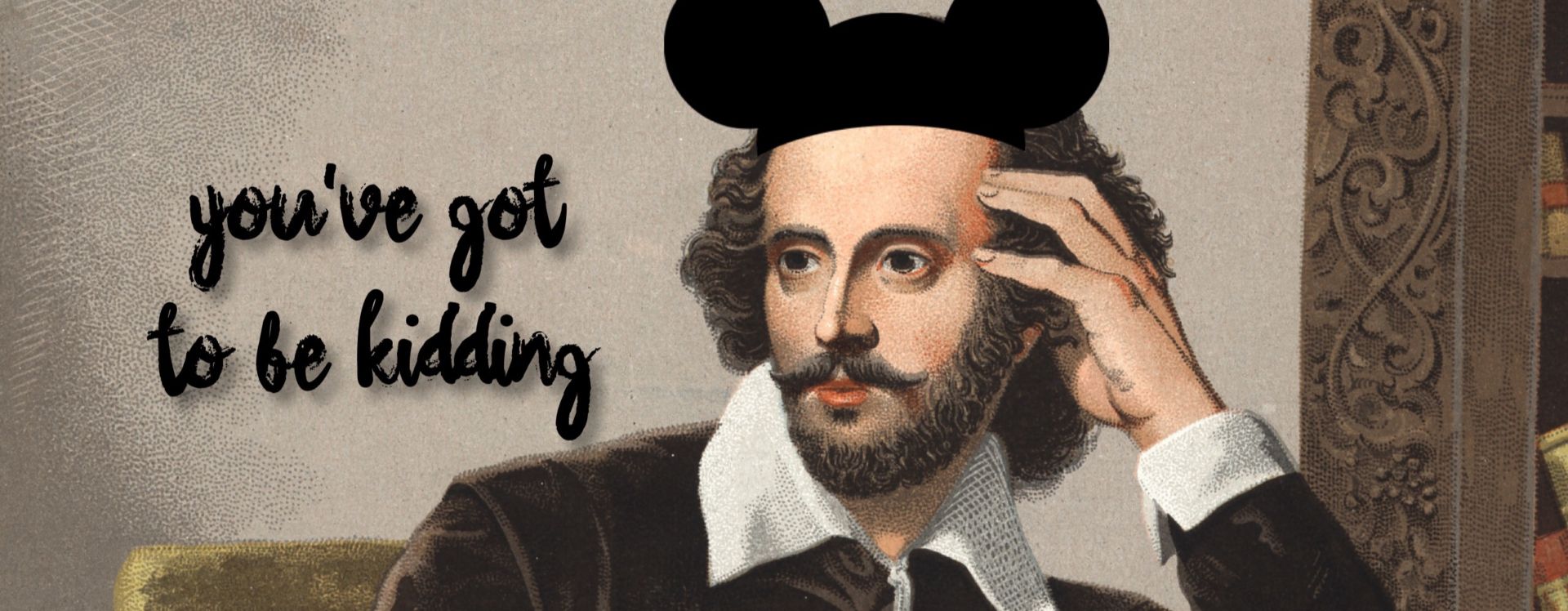 You’ve Got To Be Kidding: Shakespeare on Disney