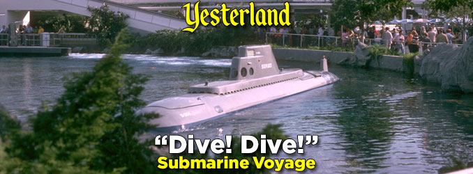 Yesterland: Submarine Voyage