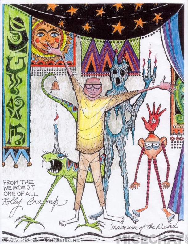 Rolly kindly gave us this whimsical self portrait. Here he is surrounded by some of his creations for the Museum Of The Weird. The Haunted Mansion would not be what it is today without Rolly's design ethos. His "Museum" lives on in the very DNA of the park.