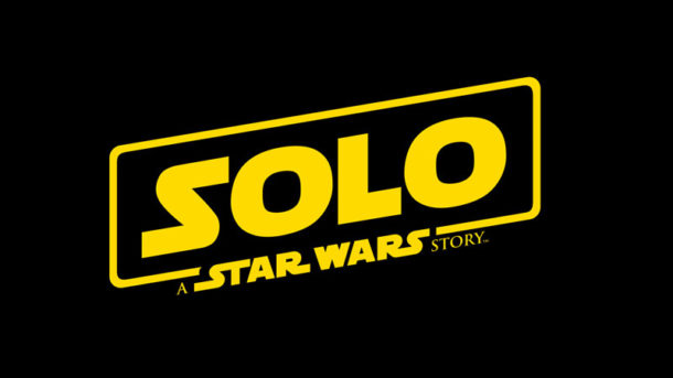 , Star Wars News: Solo Date, Getting Geeky and More!