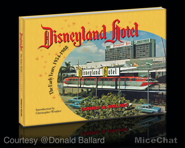 , Disneyland Hotel 65th Anniversary &#8211; A Magical History