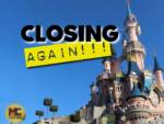 Disneyland Paris Closing Again
