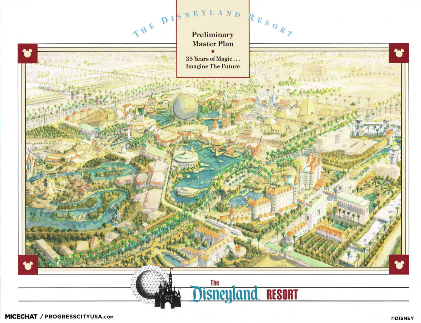 Disneyland Resort Master Plan 1991.