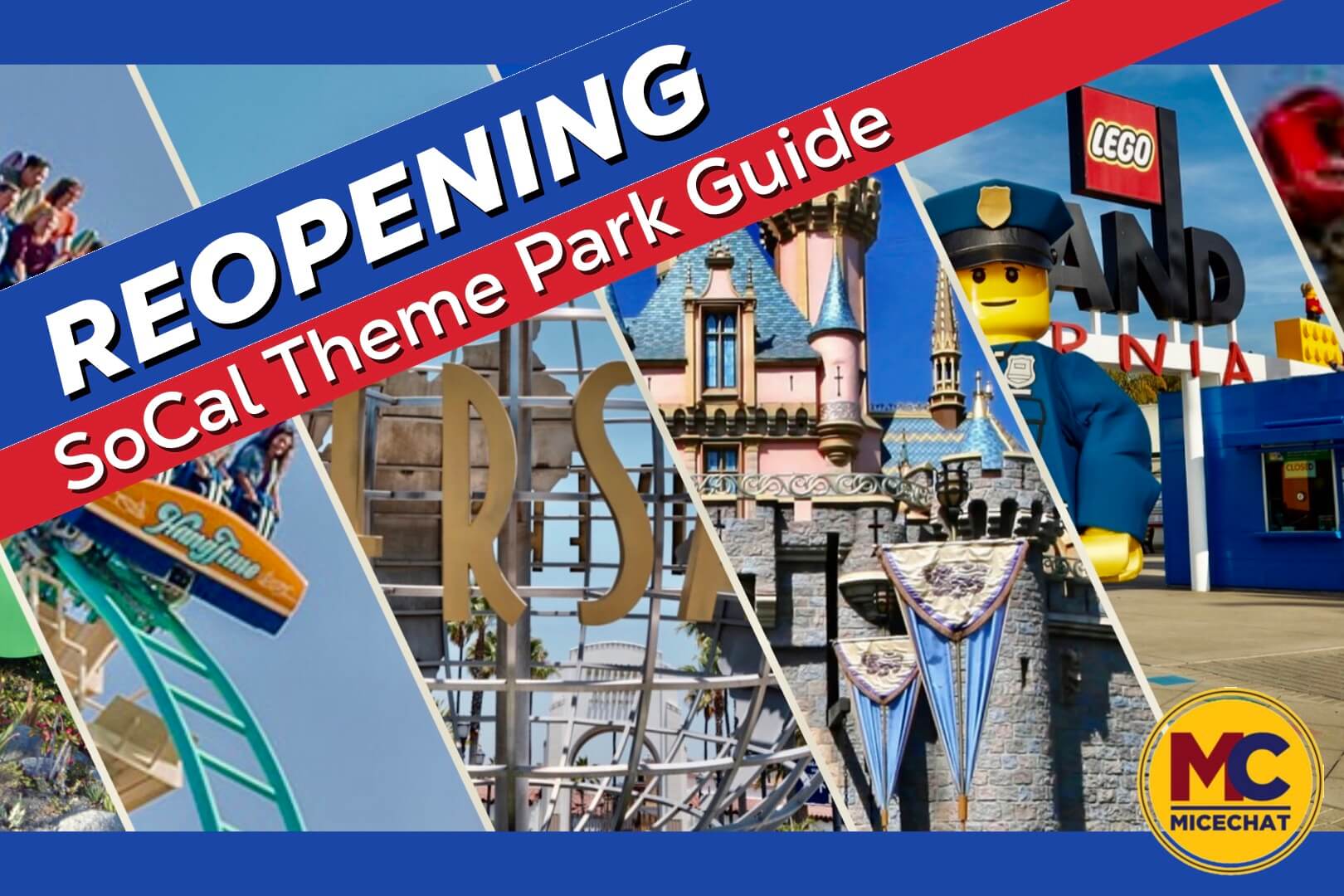 Southern California Theme Park Reopening Guide