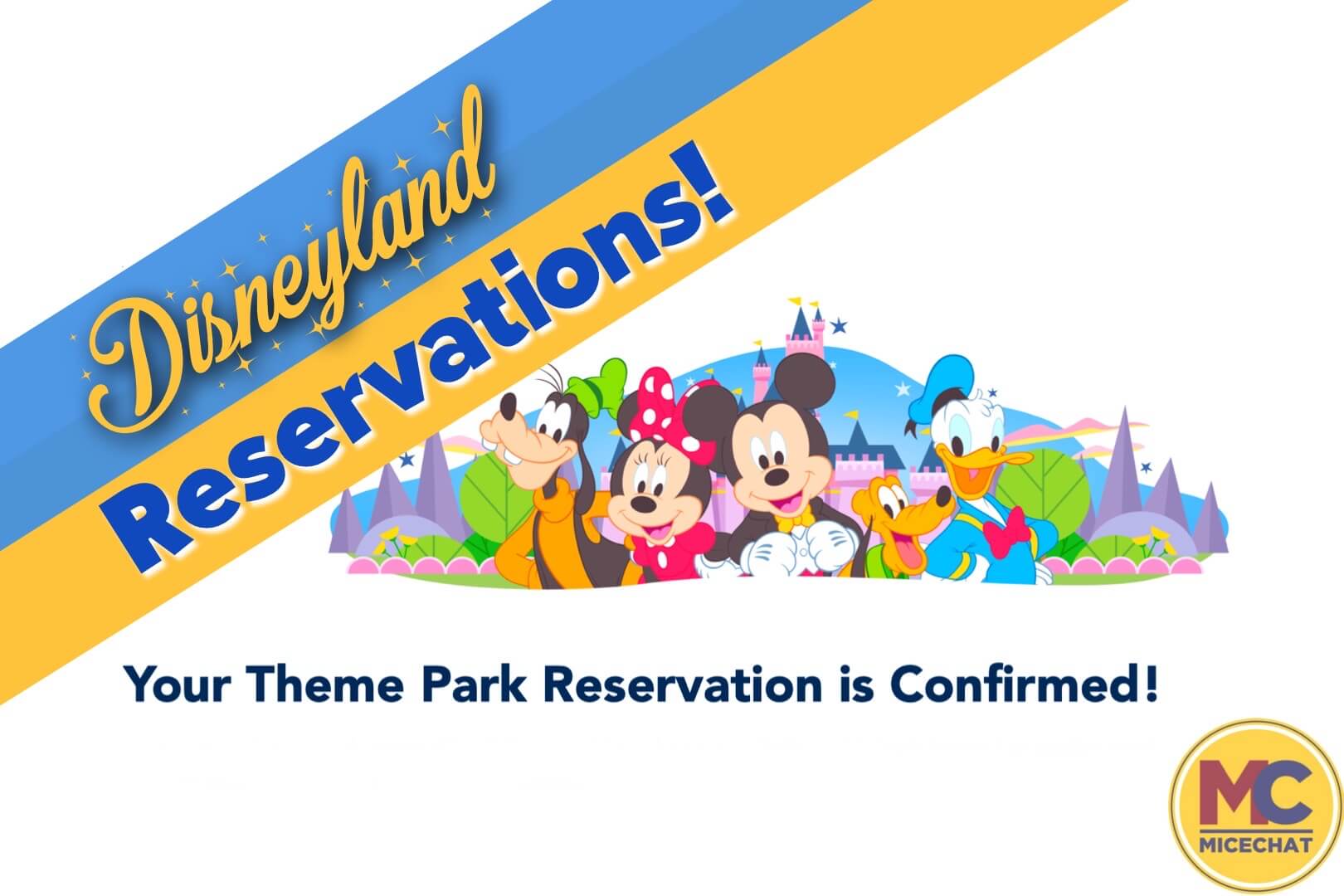 How To Get Your Disneyland Theme Park Reservation!