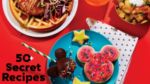 Delish Loves Disney 50 Secret Recipes