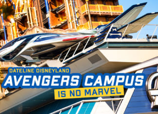 Dateline Disneyland: Avengers Campus Opening Was No Marvel
