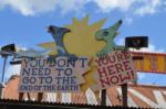 Dinoland End of the Earth Sign