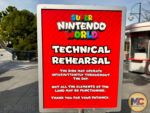 Universal Studios Hollywood Super Nintendo World technical rehearsals sign