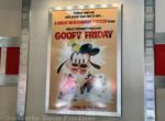 MMRR – Goofy Friday movie poster – Photo by Samantha Davis-Friedman