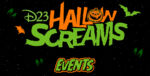 D23 Halloween Screams Events 2023