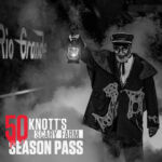 Knott’s Scary Farm Season Pass