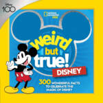 micechat disney holiday gift guide 2023-national geographic kids-Weird But True Disney 300 Wonderful Facts to Celebrate the Magic of Disney book