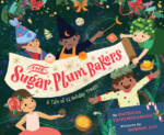 The Sugar Plum Bakers And the 12 Holiday Treats