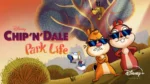 Chip ‘n’ Dale: Park Life