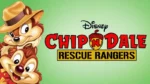 Chip ‘n’ Dale Rescue Rangers