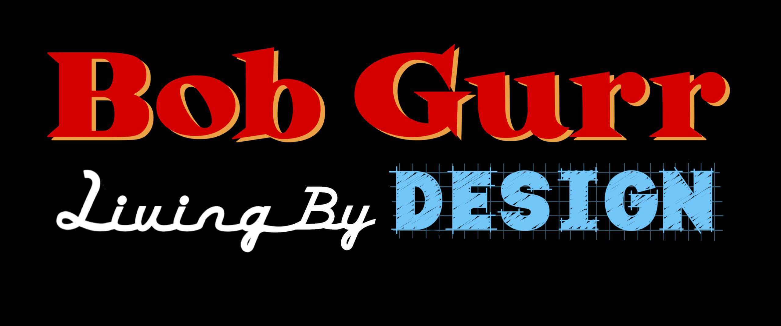 Bob Gurr, Bob Gurr Gets the Hollywood Treatment &mdash; And You&rsquo;re Invited to the Ride
