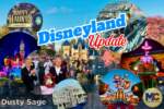 Disneyland News Ops Changes entertainment cuts construction